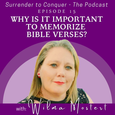 15 | Why Is It Important To Memorize Bible Verses?