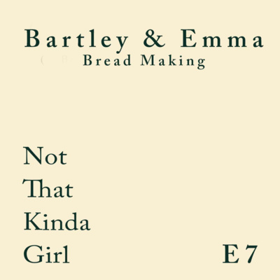 Bartley & Emma E7 episode artwork