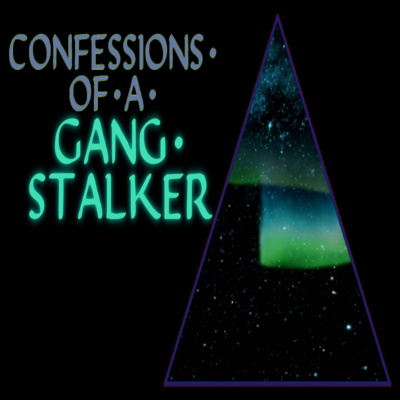 Confessions Of A Gang Stalker - Scary Stories episode artwork