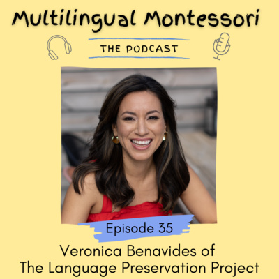 35. Veronica Benavides of the Language Preservation Project