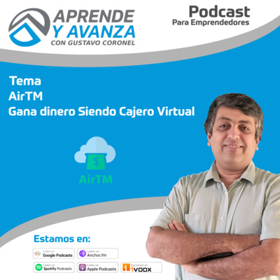 07. Airtm, gana dinero siendo Cajero Virtual