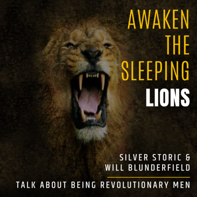 Awaken The Sleeping Lions