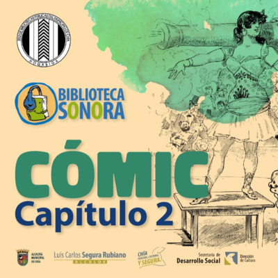 CHÍA LEE Y CRECE. BIBLIOTECA SONORA. EPISODIO: COMIC CAPÍTULO 2 episode artwork