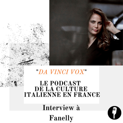 Da Vinci Vox_ Le Podcast de la Culture italienne en France