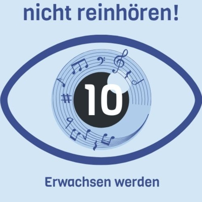 #10 Erwachsen werden - ist das überhaupt sinnvoll?