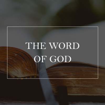 The Word of God