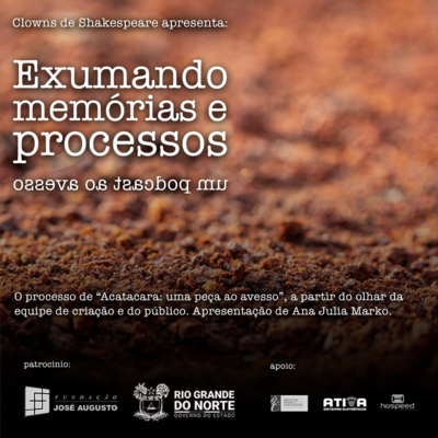 Exumando memórias e processos - um podcast ao avesso