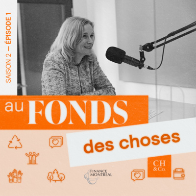 Discussion franche avec Janie Béïque du Fonds de solidarité FTQ