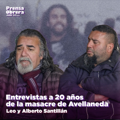 [A 20 años de la Masacre de Avellaneda] Entrevista a Leo y Alberto, familiares de Darío Santillán episode artwork