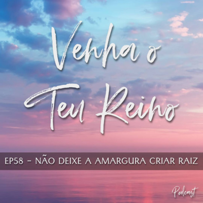 Venha o Teu Reino