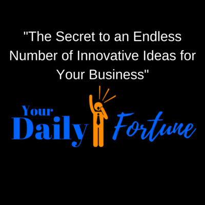 DF ep 003 - How to Have an Endless Number of Innovative Business Ideas