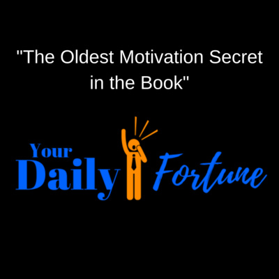 DF ep 035 - The Oldest Motivation Secret in the Book