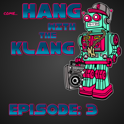 Hang with the KLANG