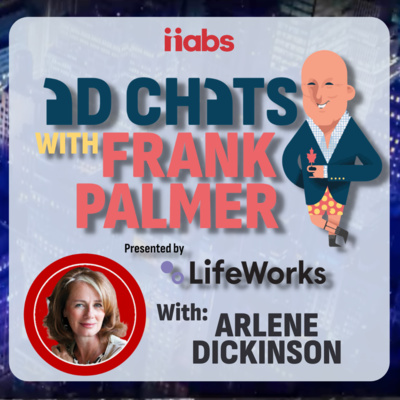 Ad Chats with Frank Palmer. Presented by LifeWorks