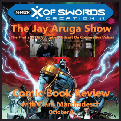 S2 E24: X-Men 'X of Swords' Comic Book Review with Clark Marchadesch