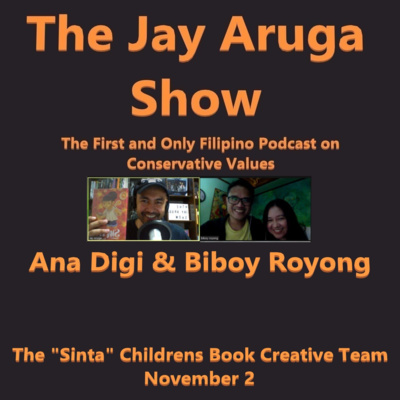S2 E28: Ana Digi &amp; Biboy Royong: The "Sinta" Children's Book Creative Team