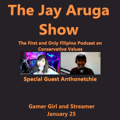 S2 E37: Anthonetchie, Gamer Girl and Streamer
