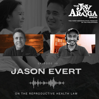 S3 E10: Jason Evert - On The Reproductive Health Law