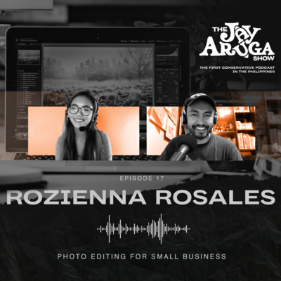 S3 E17: Rozienna Rosales - On Photo Editing For Small Business