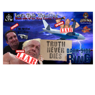 The Dark Side of Wrestling #1 - Ric Flair Liar, Rob Van Dam Liar, Tommy Dreamer Tit.