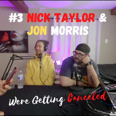 #3 Nick Taylor and Jon Morris episode artwork