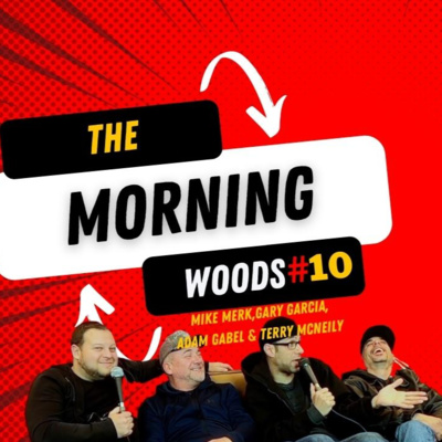 The Morning Woods