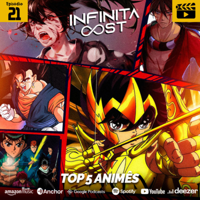 IC 21- TOP 5: Animê