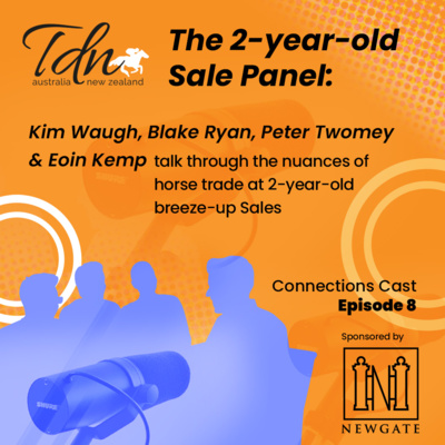 Episode 8: The 2-year-old Sale Panel - Kim Waugh, Blake Ryan, Peter Twomey & Eoin Kemp