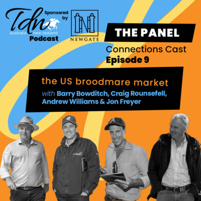 Episode 9: The US mares panel - Craig Rounsefell, Barry Bowditch, Jon Freyer & Andrew Williams
