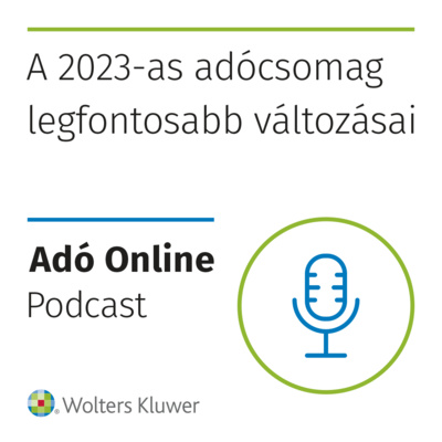 A 2023-as adócsomag legfontosabb változásai