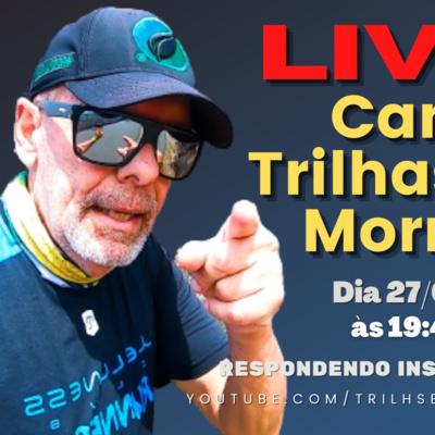 TRILHAS e MORROS Podcast by AMILCAR JUNIOR