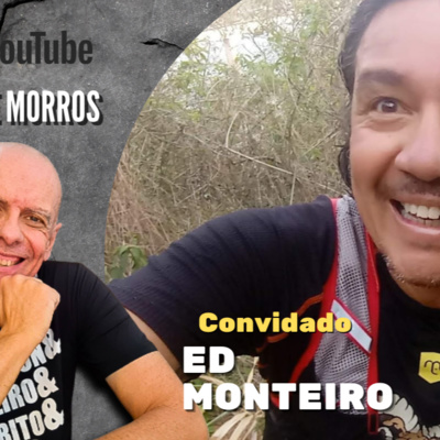 TRILHAS e MORROS Podcast by AMILCAR JUNIOR