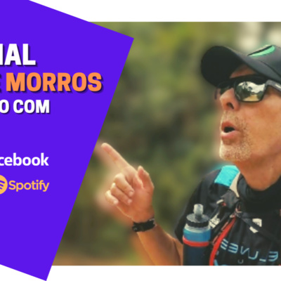 TRILHAS e MORROS Podcast by AMILCAR JUNIOR