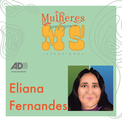 Mulheres que fazem o MS