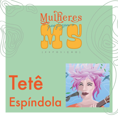 Mulheres que fazem o MS
