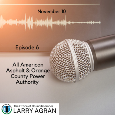Conversations with Irvine City Councilmember Larry Agran