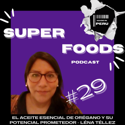 #29 El aceite esencial de orégano y su potencial prometedor, con Léna Téllez episode artwork