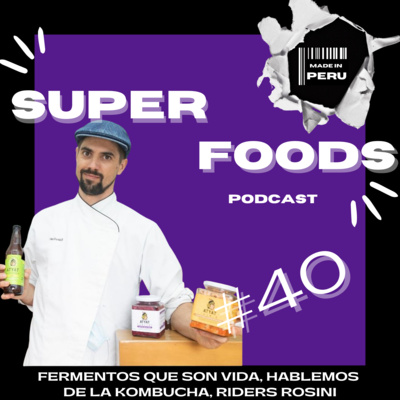 #40 FERMENTOS QUE SON VIDA, HABLEMOS DE LA KOMBUCHA episode artwork