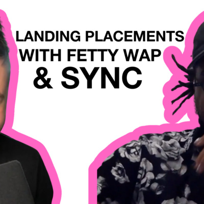Landing Placements with Fetty Wap & Sync from Central Jersey | with Jarred Barnes