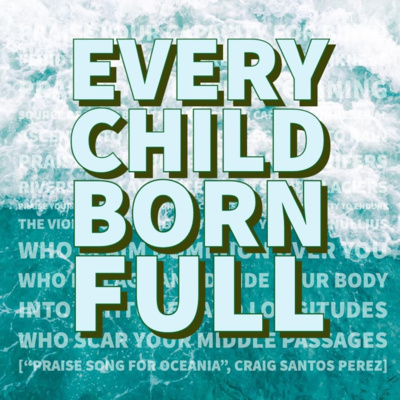 Season 2, Episode 4 | Every Child Born Full