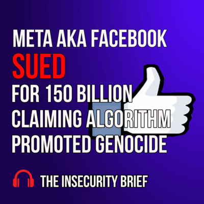 Meta Aka Facebook Sued For 150 Billion Claiming Algorithm Promoted Genocide Meta Aka Facebook Sued For 150 Billion Claiming Algorithm Promoted Genocide