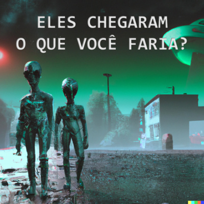 Os Extraterrestres invadiram a terra. E agora?