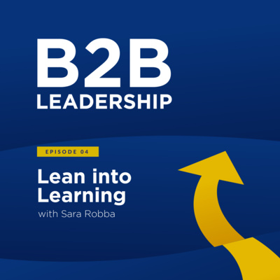 B2B Leadership Podcast