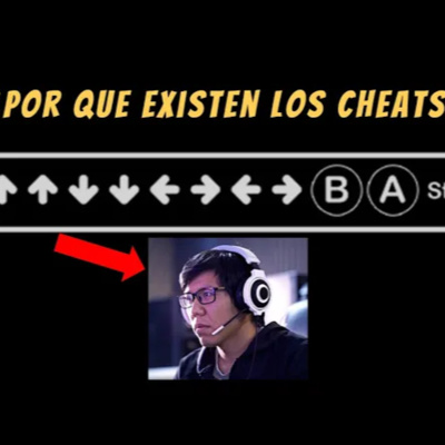 Clips - #3 ¿Por que existen los Cheats?