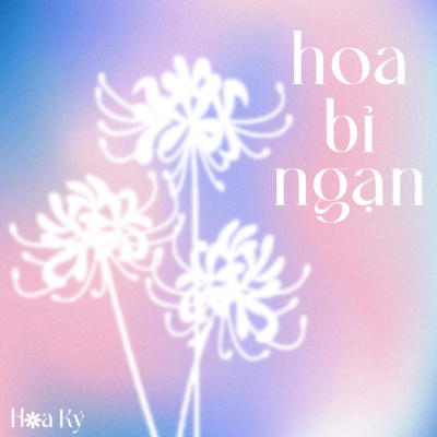 Ep 04: Tình ái như độc dược - Hoa Bỉ Ngạn