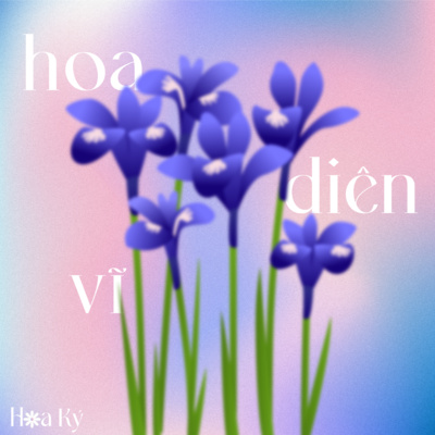 Ep 07: Niềm tin vào hiện tại - Hoa Diên Vỹ