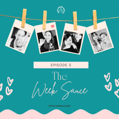 The Week Sauce