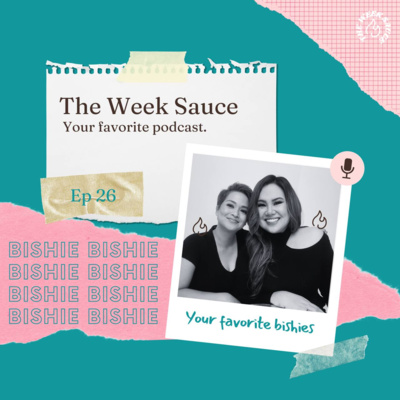 The Week Sauce