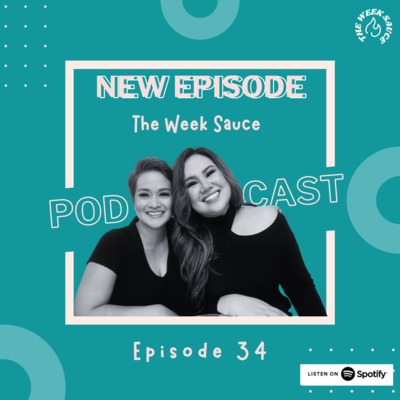 The Week Sauce