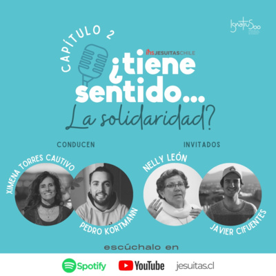 Episodio 2: ¿Tiene Sentido... la Solidaridad?
